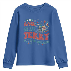 Funny 4th of July Back It Up Terry Put It In Reverse Youth Sweatshirt TS10 Royal Blue Print Your Wear