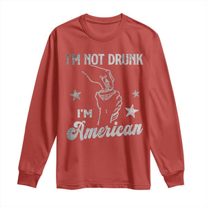 Funny 4th of July Drinking Long Sleeve Shirt Not Drunk I am American TS10 Red Print Your Wear