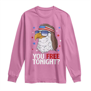Funny 4th of July Long Sleeve Shirt Patriotic Bald Eagle You Free Tonight TS10 Azalea Print Your Wear