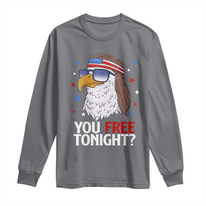 Funny 4th of July Long Sleeve Shirt Patriotic Bald Eagle You Free Tonight TS10 Charcoal Print Your Wear
