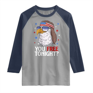 Funny 4th of July Raglan Shirt Patriotic Bald Eagle You Free Tonight TS10 Sport Gray Navy Print Your Wear