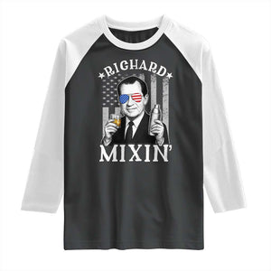 Funny 4th of July Raglan Shirt Richard Mixin Patriotic Nixon Bartender American Flag TS10 Black White Print Your Wear