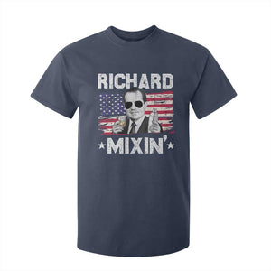 Funny 4th of July Richard Nixon Mixin T Shirt For Kid Patriotic Bartender American Flag TS10 Navy Print Your Wear