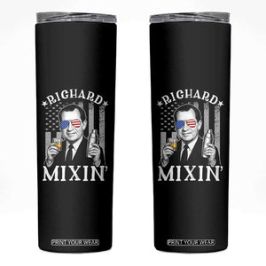 Funny 4th of July Skinny Tumbler Richard Mixin Patriotic Nixon Bartender American Flag TS10 Black Print Your Wear