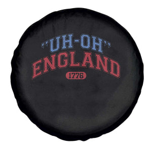 Funny 4th of July Spare Tire Cover Uh Oh England 1776 TS10 Print Your Wear