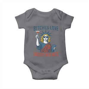 Funny 4th of July Statue of Liberty Cocktail Baby Onesie Retro Bitches Love Independence TS02 Charcoal Print Your Wear