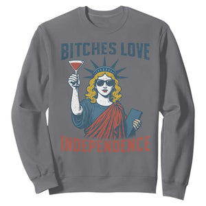 Funny 4th of July Statue of Liberty Cocktail Sweatshirt Retro Bitches Love Independence TS02 Charcoal Print Your Wear