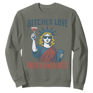 Funny 4th of July Statue of Liberty Cocktail Sweatshirt Retro Bitches Love Independence TS02 Military Green Print Your Wear