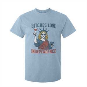 Funny 4th of July Statue of Liberty Cocktail T Shirt For Kid Retro Bitches Love Independence TS02 Light Blue Print Your Wear