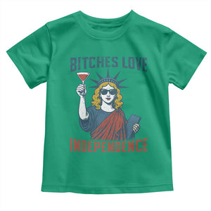 Funny 4th of July Statue of Liberty Cocktail Toddler T Shirt Retro Bitches Love Independence TS02 Irish Green Print Your Wear