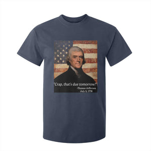 Funny 4th of July T Shirt For Kid Thomas Jefferson That's Due Tomorrow? TS10 Navy Print Your Wear