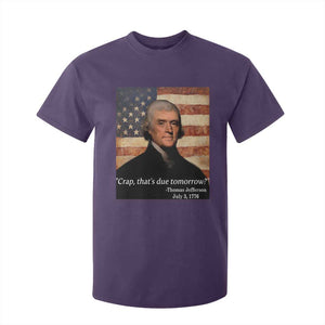 Funny 4th of July T Shirt For Kid Thomas Jefferson That's Due Tomorrow? TS10 Purple Print Your Wear