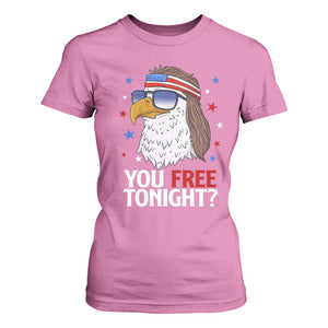 Funny 4th of July T Shirt For Women Patriotic Bald Eagle You Free Tonight TS10 Azalea Print Your Wear