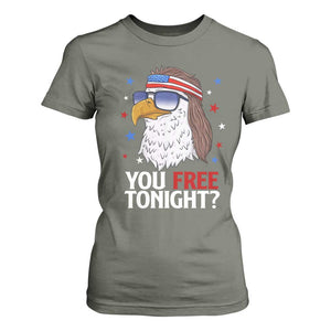 Funny 4th of July T Shirt For Women Patriotic Bald Eagle You Free Tonight TS10 Military Green Print Your Wear
