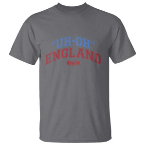 Funny 4th of July T Shirt Uh Oh England 1776 TS10 Charcoal Print Your Wear
