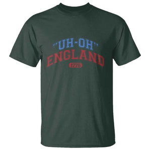 Funny 4th of July T Shirt Uh Oh England 1776 TS10 Dark Forest Green Print Your Wear