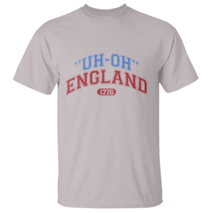 Funny 4th of July T Shirt Uh Oh England 1776 TS10 Ice Gray Print Your Wear