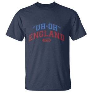 Funny 4th of July T Shirt Uh Oh England 1776 TS10 Navy Print Your Wear