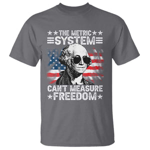 Funny 4th of July The Metric System Can't Measure Freedom T Shirt George Washington American Flag TS10 Charcoal Print Your Wear