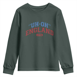 Funny 4th of July Youth Sweatshirt Uh Oh England 1776 TS10 Dark Forest Green Print Your Wear