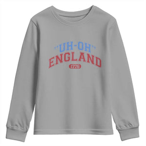Funny 4th of July Youth Sweatshirt Uh Oh England 1776 TS10 Sport Gray Print Your Wear