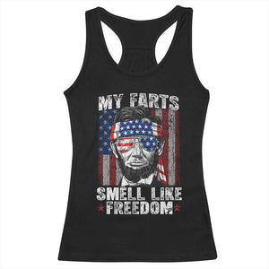 Funny Abe Lincoln 4th Of July Racerback Tank Top My Farts Smell Like Freedom American Flag TS10 Black Print Your Wear