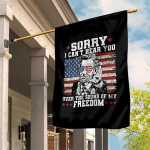 Funny Abraham Lincoln 4th Of July Garden Flag Sorry Cant Hear You Sound Of My Freedom American Flag TS10 Print Your Wear