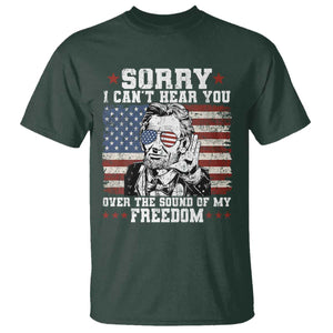 Funny Abraham Lincoln 4th Of July T Shirt Sorry Cant Hear You Sound Of My Freedom American Flag TS10 Dark Forest Green Print Your Wear