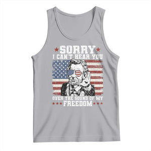 Funny Abraham Lincoln 4th Of July Tank Top Sorry Cant Hear You Sound Of My Freedom American Flag TS10 Athletic Heather Print Your Wear