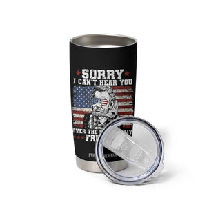 Funny Abraham Lincoln 4th Of July Tumbler Cup Sorry Cant Hear You Sound Of My Freedom American Flag TS10 Print Your Wear