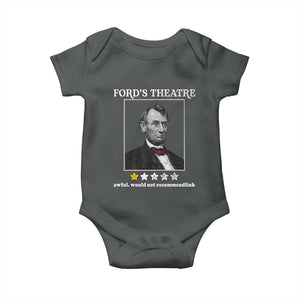 Funny Abraham Lincoln Ford's Theatre Baby Onesie 4th of July History Awful Would Not Recommend TS10 Dark Heather Print Your Wear