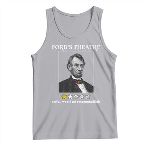 Funny Abraham Lincoln Ford's Theatre Tank Top 4th of July History Awful Would Not Recommend TS10 Athletic Heather Print Your Wear