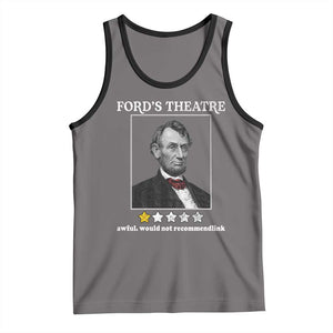 Funny Abraham Lincoln Ford's Theatre Tank Top 4th of July History Awful Would Not Recommend TS10 Deep Heather Black Print Your Wear