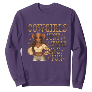 Funny African American Cowgirl Sweatshirt Cowgirls Just Wanna Have Fun Western TS11 Purple Print Your Wear