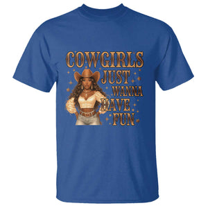 Funny African American Cowgirl T Shirt Cowgirls Just Wanna Have Fun Western TS11 Royal Blue Print Your Wear