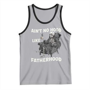 Funny Ain't No Hood Like Fatherhood Tank Top Skeleton Dad Father's Day TS11 Athletic Heather Black Print Your Wear