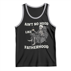 Funny Ain't No Hood Like Fatherhood Tank Top Skeleton Dad Father's Day TS11 Black Athletic Heather Print Your Wear