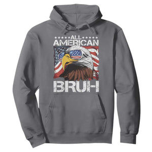 Funny All American Bruh Bald Eagle Hoodie American Flag 4th Of July Patriotic TS11 Charcoal Print Your Wear