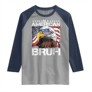 Funny All American Bruh Bald Eagle Raglan Shirt American Flag 4th Of July Patriotic TS11 Sport Gray Navy Print Your Wear