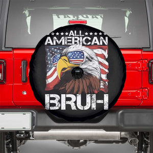 Funny All American Bruh Bald Eagle Spare Tire Cover American Flag 4th Of July Patriotic TS11 Black Print Your Wear