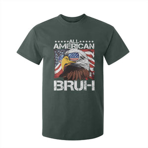 Funny All American Bruh Bald Eagle T Shirt For Kid American Flag 4th Of July Patriotic TS11 Dark Forest Green Print Your Wear