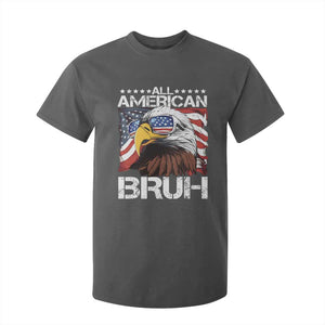 Funny All American Bruh Bald Eagle T Shirt For Kid American Flag 4th Of July Patriotic TS11 Dark Heather Print Your Wear