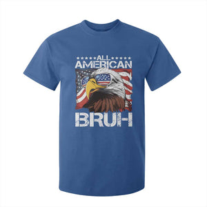 Funny All American Bruh Bald Eagle T Shirt For Kid American Flag 4th Of July Patriotic TS11 Royal Blue Print Your Wear