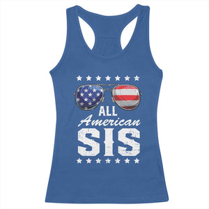 Funny All American Sis 4th Of July Racerback Tank Top Family Matching Sunglasses TS11 Royal Blue Print Your Wear