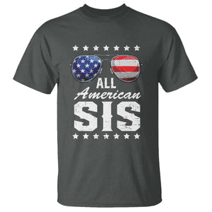 Funny All American Sis 4th Of July T Shirt Family Matching Sunglasses TS11 Dark Heather Print Your Wear