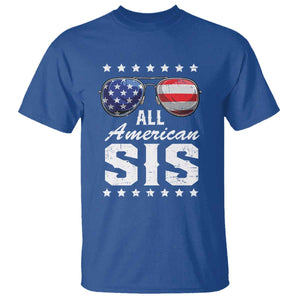 Funny All American Sis 4th Of July T Shirt Family Matching Sunglasses TS11 Royal Blue Print Your Wear