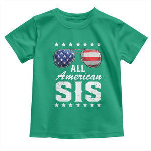 Funny All American Sis 4th Of July Toddler T Shirt Family Matching Sunglasses TS11 Irish Green Print Your Wear