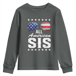 Funny All American Sis 4th Of July Youth Sweatshirt Family Matching Sunglasses TS11 Dark Heather Print Your Wear
