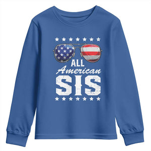 Funny All American Sis 4th Of July Youth Sweatshirt Family Matching Sunglasses TS11 Royal Blue Print Your Wear