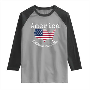 Funny America God Shed His Grace On Thee 4th of July Raglan Shirt TS11 Sport Gray Black Print Your Wear